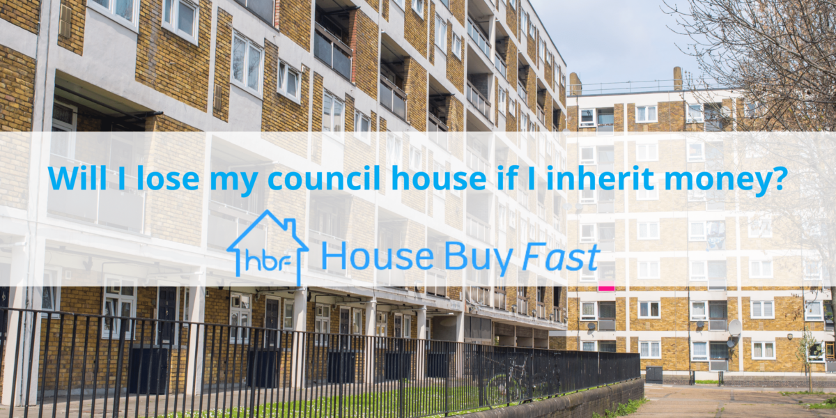 Will I lose my council house when I inherit money