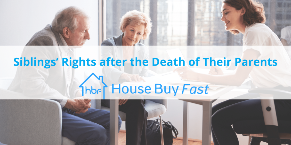 Siblings' Rights After the Death of Their Parents